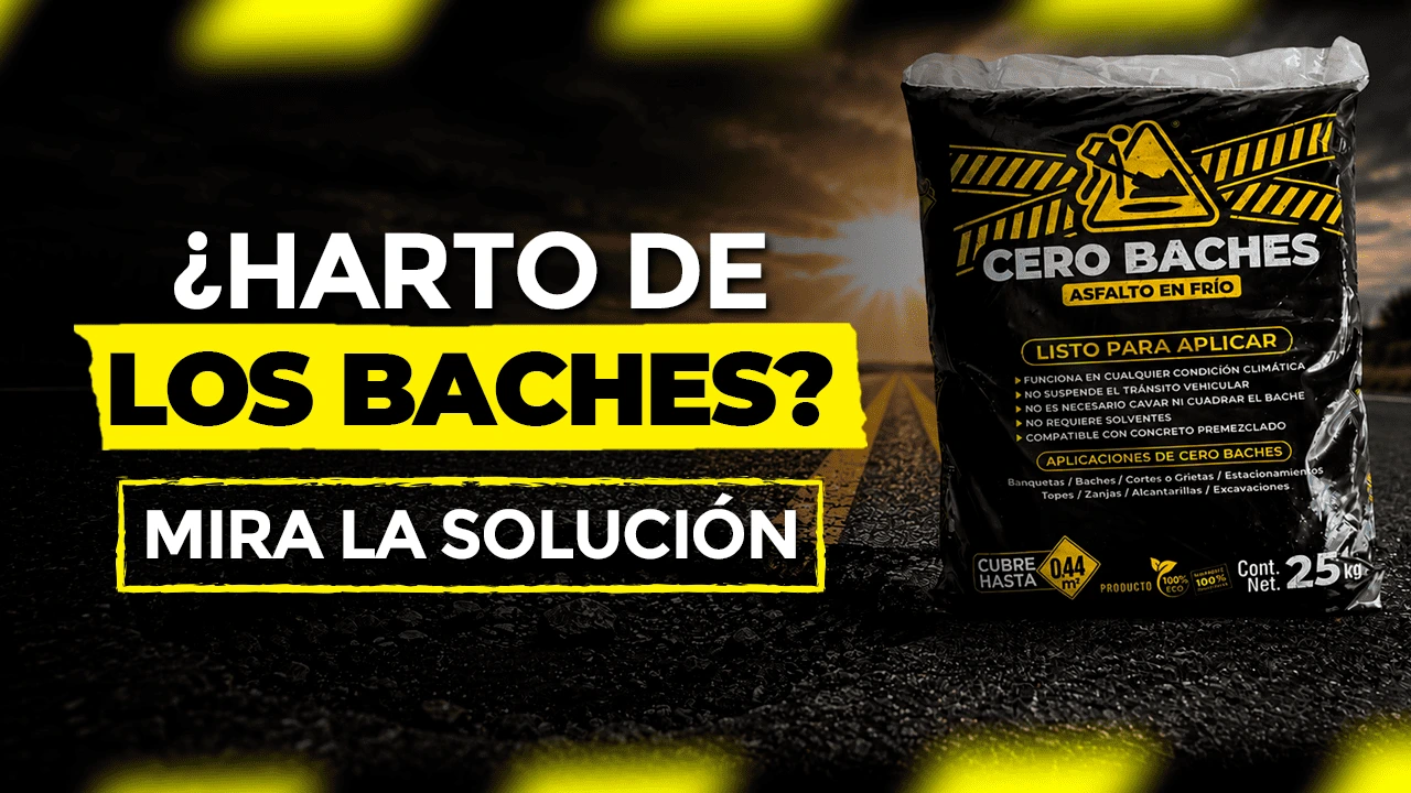 ¿HARTO DE LOS BACHES_ Cero Baches